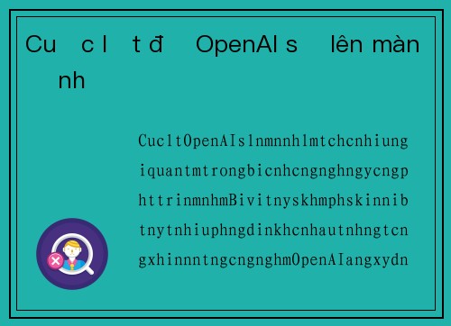 Cuộc lật đổ OpenAI sẽ lên màn ảnh